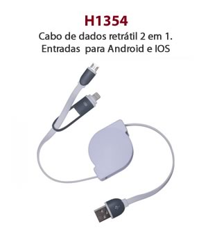 H1354 - Cabo de dados retrátil 2 em 1. Entradas  para Android e IOS