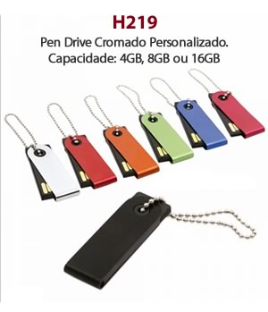 H219 Pen Drive Cromado Personalizado. Capacidade: 4GB, 8GB ou 16GB