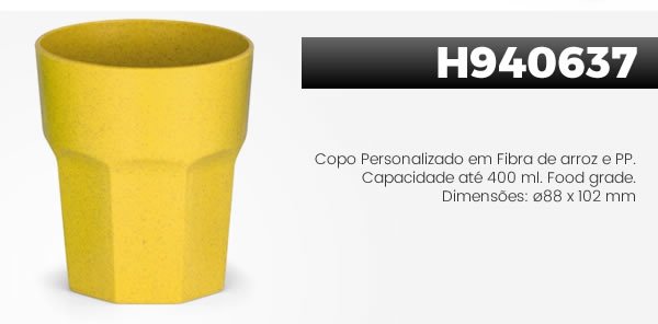 H940637 Copo Personalizado em Fibra de arroz e PP. Capacidade até 400 ml. Fooda grade. Dimensões: ø88 x 102 mm