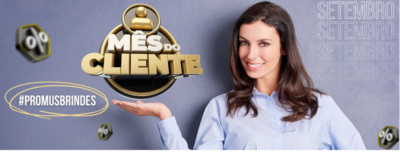 Mês do Cliente Promus