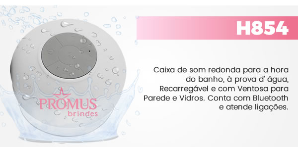 H854 Caixa de som redonda para a hora do banho, à prova d’ água, Recarregável e com Ventosa para Parede e Vidros. Conta com Bluetooth e atende ligações.