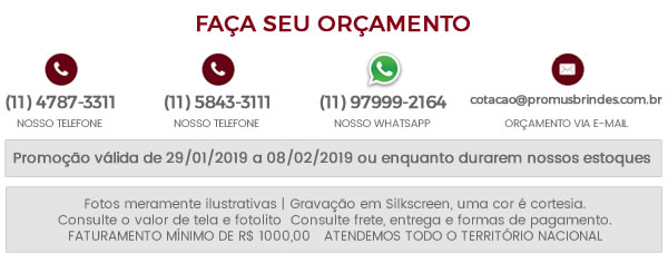 Faça seu orçamento dos Brindes Personalizados