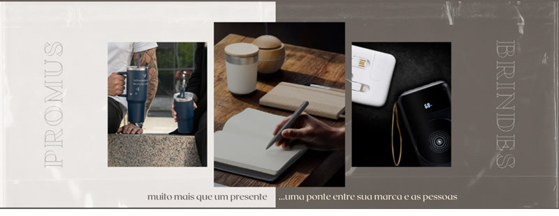 Muito mais que um presente, uma ponte entre sua marca e as pessoas