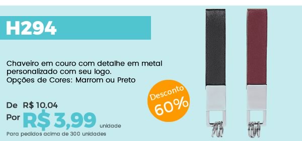 H294 Chaveiro em couro com detalhe em metal personalizado com seu logo.Opções de Cores: Marrom ou Preto R$ 3,99