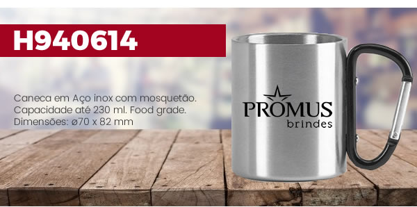 H940614 Caneca em Aço inox com mosquetão. Capacidade até 230 ml. Food grade. Dimensões: ø70 x 82 mm