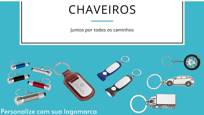 Personalize com a sua marca Chaveiros