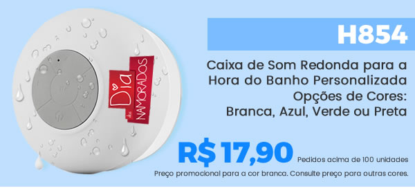 H854 Caixa de Som Redonda para a Hora do Banho PersonalizadaOpções de Cores:Branca, Azul, Verde ou Preta R$ 17,90