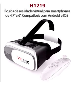 H1219 - Óculos de realidade virtual para smartphones de 4.7’’ a 6’’. Compatíveis com Android e iOS