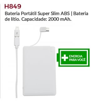 H849 - Bateria Portátil Super Slim ABS | Bateria de lítio. Capacidade: 2000 mAh.