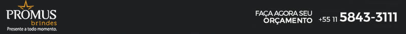 Promus Brindes - Faça seu Orçamento 11 5843-3111