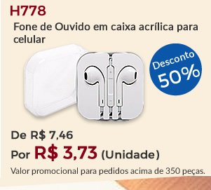 Fone de Ouvido em caixa acrílica para celular H778