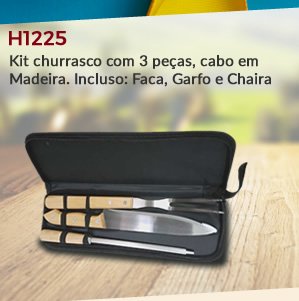 Kit churrasco com 3 peças, cabo em Madeira. Incluso: Faca, Garfo e Chaira H1225