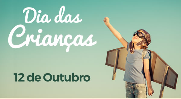 Dia das Crianças 12 de Outubro