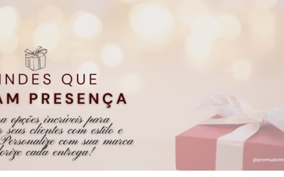 Brindes Personalizados com Logo que Marcam Presença