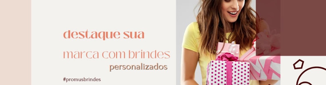 Destaque Sua Marca Com Brindes Personalizados